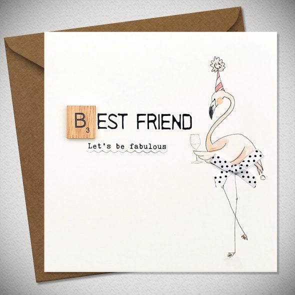 Best Friend Let's be Fabulous Scrabble Letter Greeting Card & Envelope