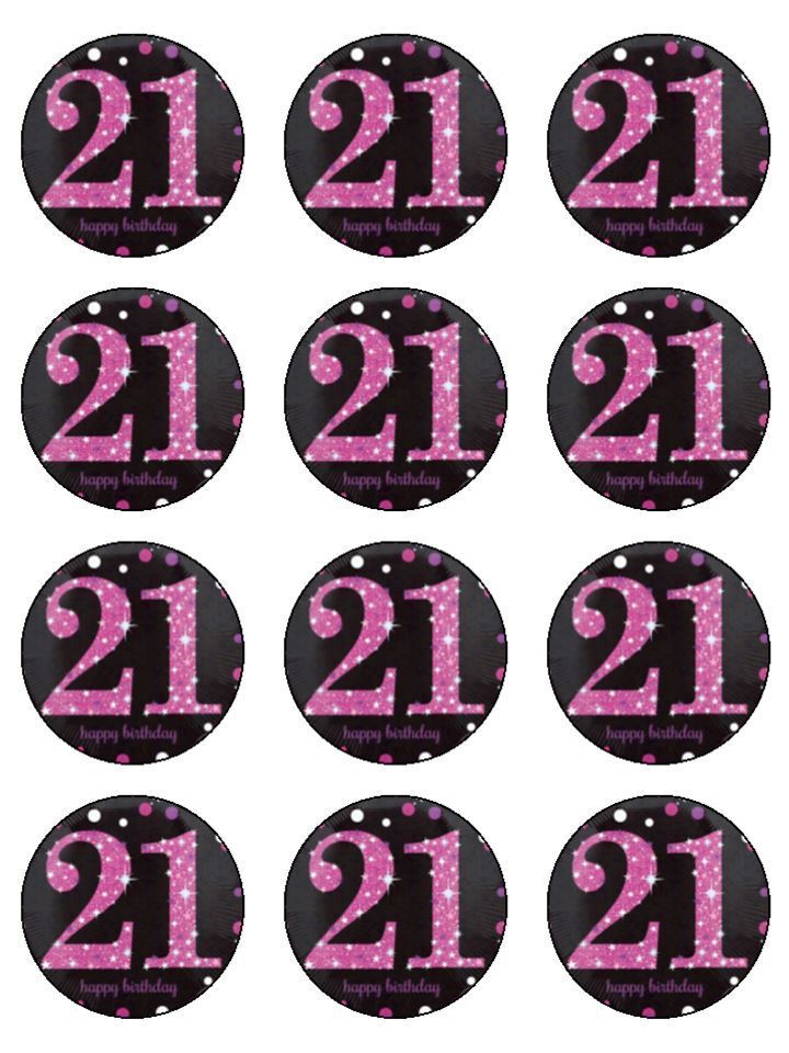 21 birthday 21st pink girly today edible printed Cupcake Toppers Icing Sheet of 12 Toppers