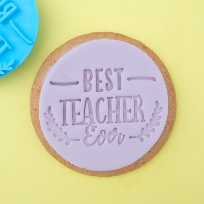 Sweet Stamp Cookie / Cupcake Embosser Press - Best Teacher Ever - Kate's Cupboard