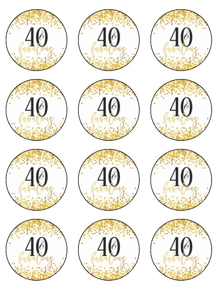 40 & fabulous gold theme birthday Edible Printed Cupcake Toppers Icing Sheet of 12 Toppers