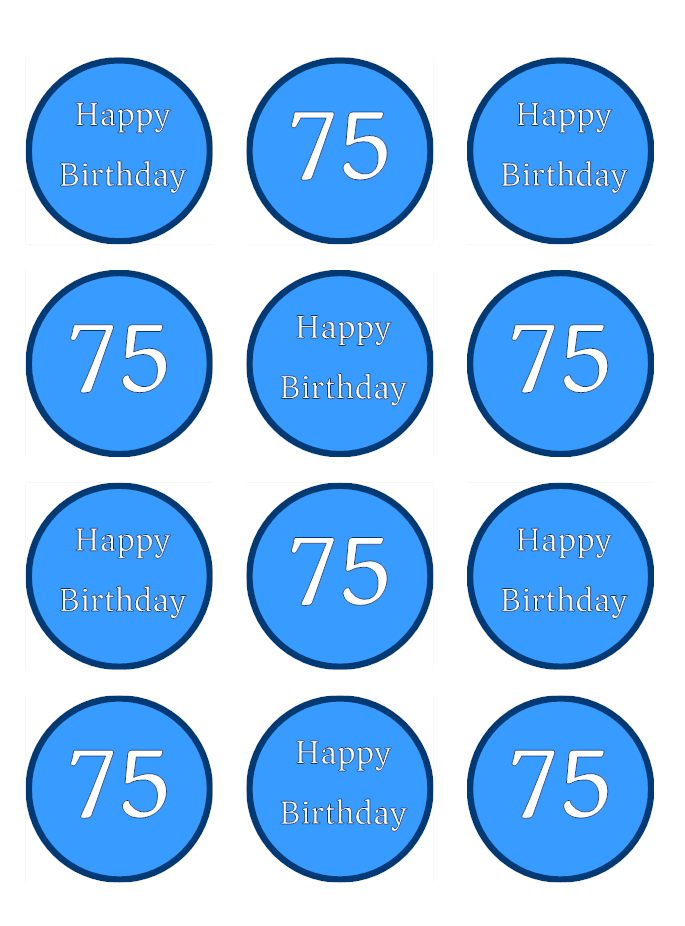 Blue Happy 75th Birthday Age 75 Edible Printed Cupcake Toppers Icing Sheet of 12 Toppers