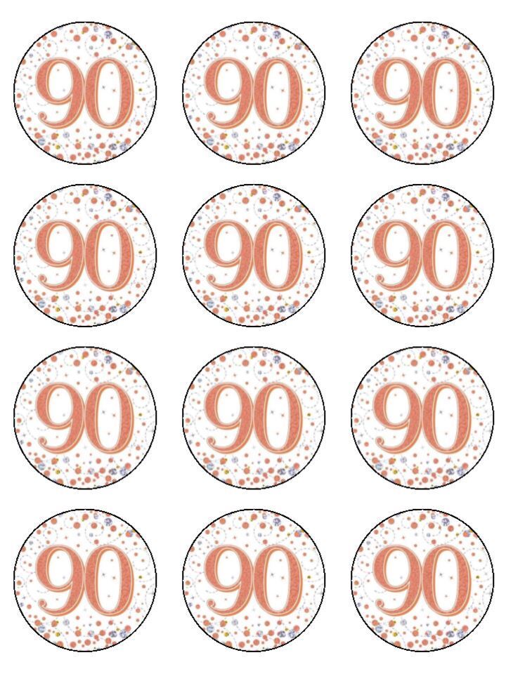 90th Birthday Age 90 Rose Gold Fizz Edible Printed Cupcake Toppers Icing Sheet of 12 Toppers