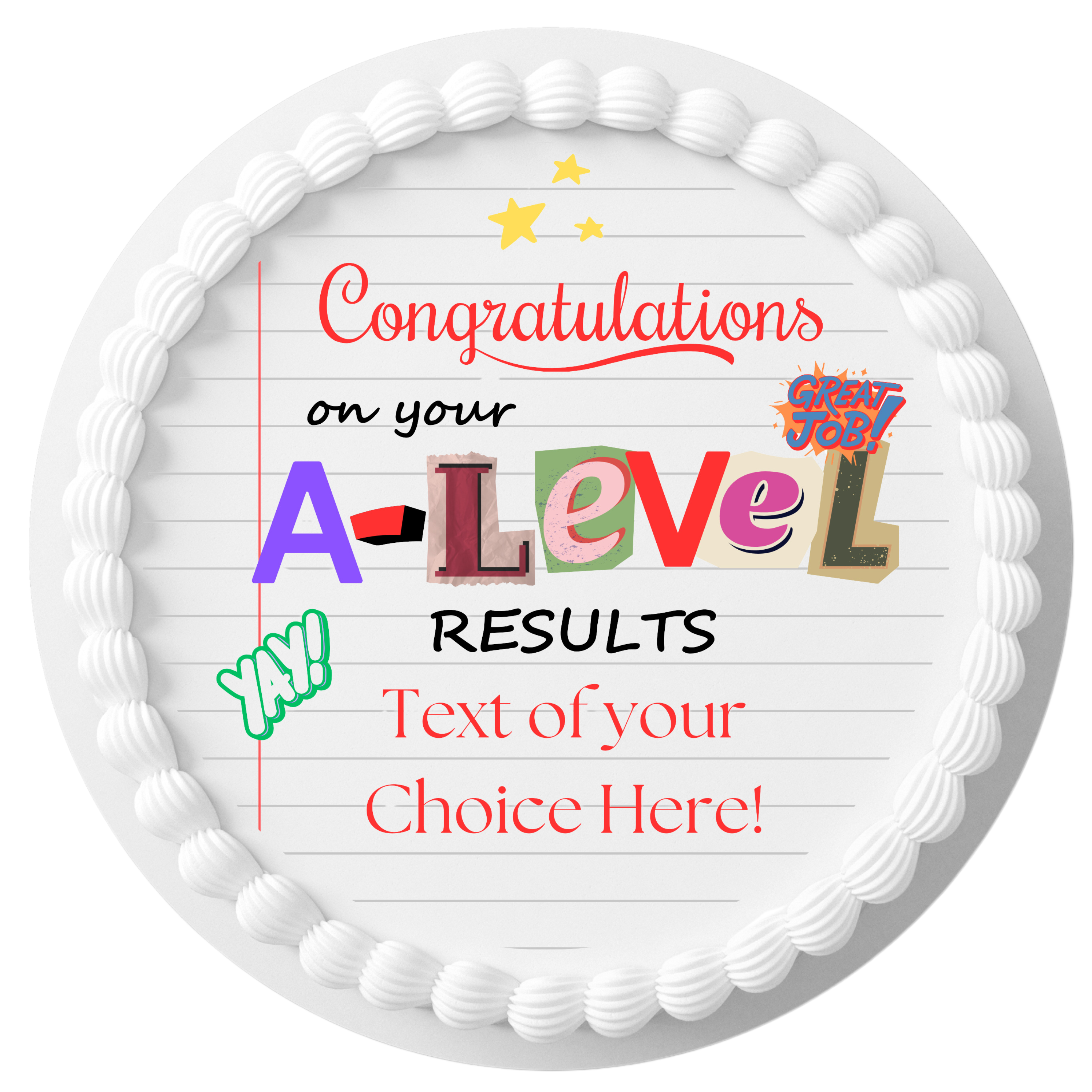 A-Levels A Level Exam Results Congratulations Well Done Personalised Edible Printed Cake Topper Round Icing Sheet