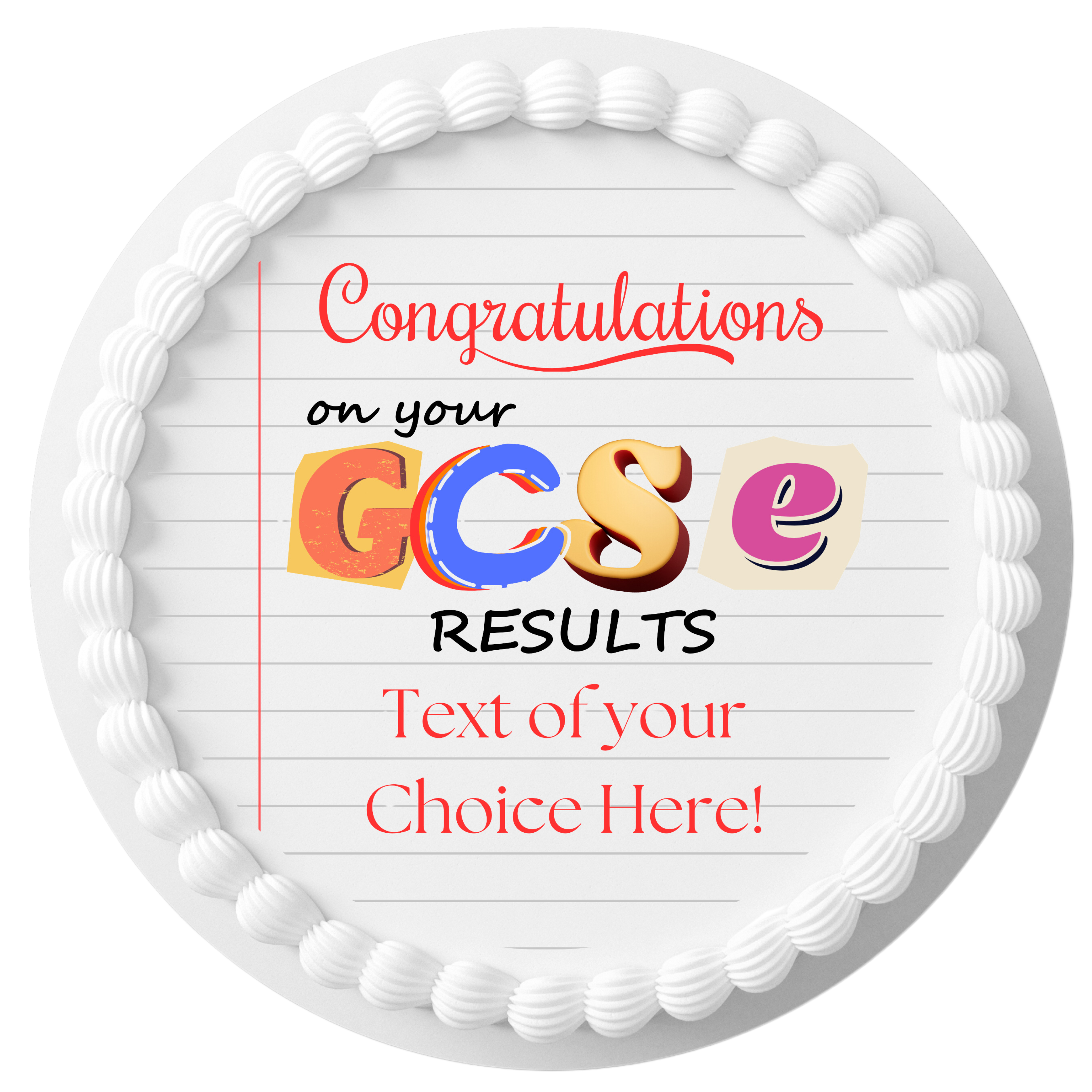 GCSE's Exam Results Congratulations Well Done  Personalised Edible Printed Cake Topper Round Icing Sheet