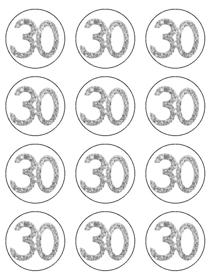 30th birthday silver age 30 Edible Printed Cupcake Toppers Icing Sheet of 12 Toppers