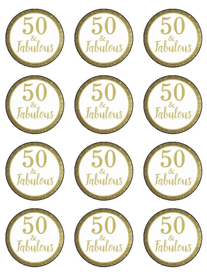 50 & Fabulous gold theme 50th Edible Printed Cupcake Toppers Icing Sheet of 12 Toppers