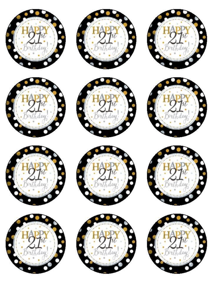 Happy 21st Birthday 21 today edible printed Cupcake Toppers Icing Sheet of 12 Toppers