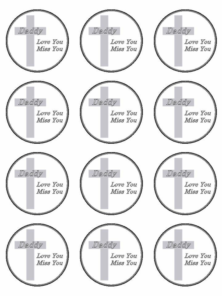 Daddy Love Miss You Memorial funeral edible printed Cupcake Toppers Icing Sheet of 12 Toppers