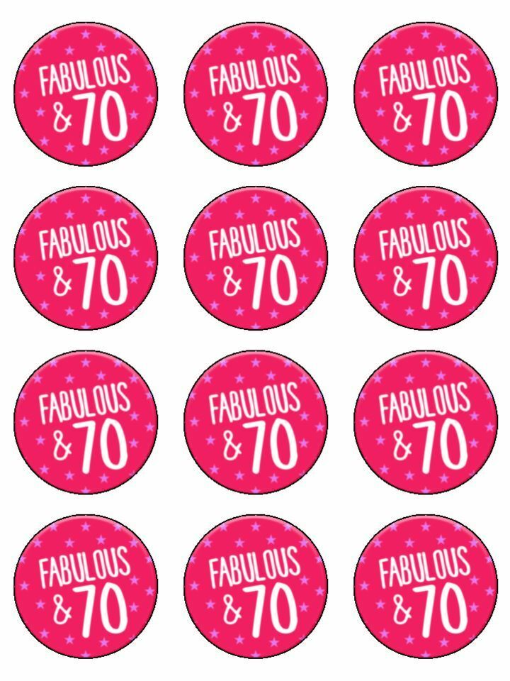 70 and fabulous 70th birthday pink edible printed Cupcake Toppers Icing Sheet of 12 Toppers