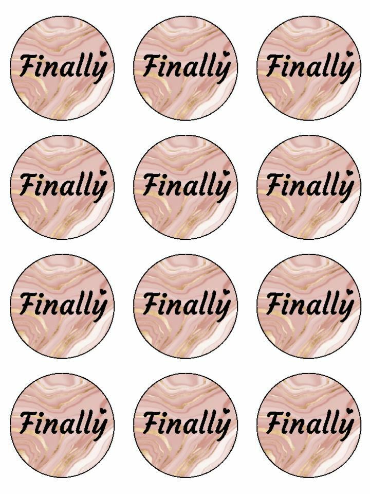 Finally Pink gold marble edible printed Cupcake Toppers Icing Sheet of 12 Toppers