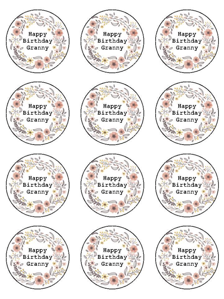 Happy Birthday Granny Floral Pretty edible printed Cupcake Toppers Icing Sheet of 12 Toppers