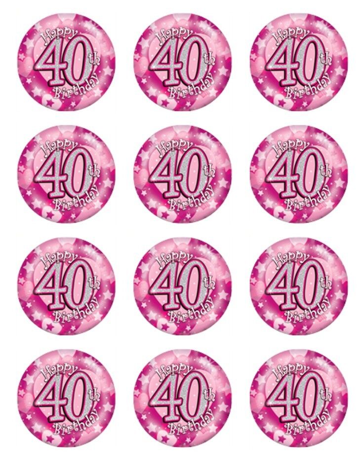 Happy 40th Birthday Pink  edible  printed Cupcake Toppers Icing Sheet of 12 Toppers