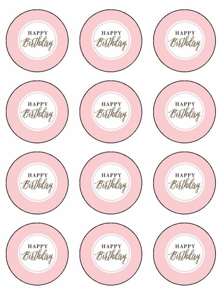 pale pink Happy birthday pink edible printed Cupcake Toppers Icing Sheet of 12 Toppers