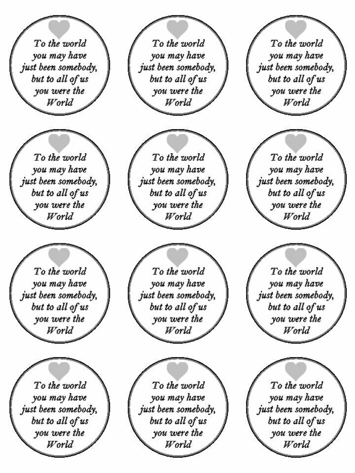 to all of us you were the world funeral edible printed Cupcake Toppers Icing Sheet of 12 Toppers