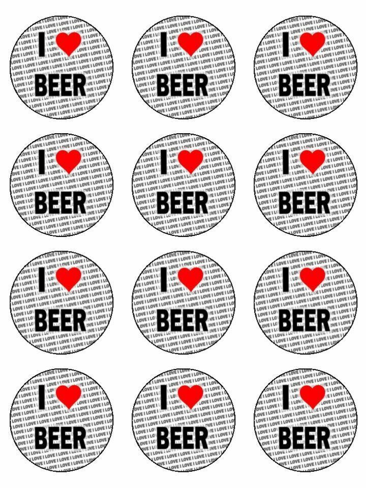 i love beer drink alcohol edible printed Cupcake Toppers Icing Sheet of 12 Toppers