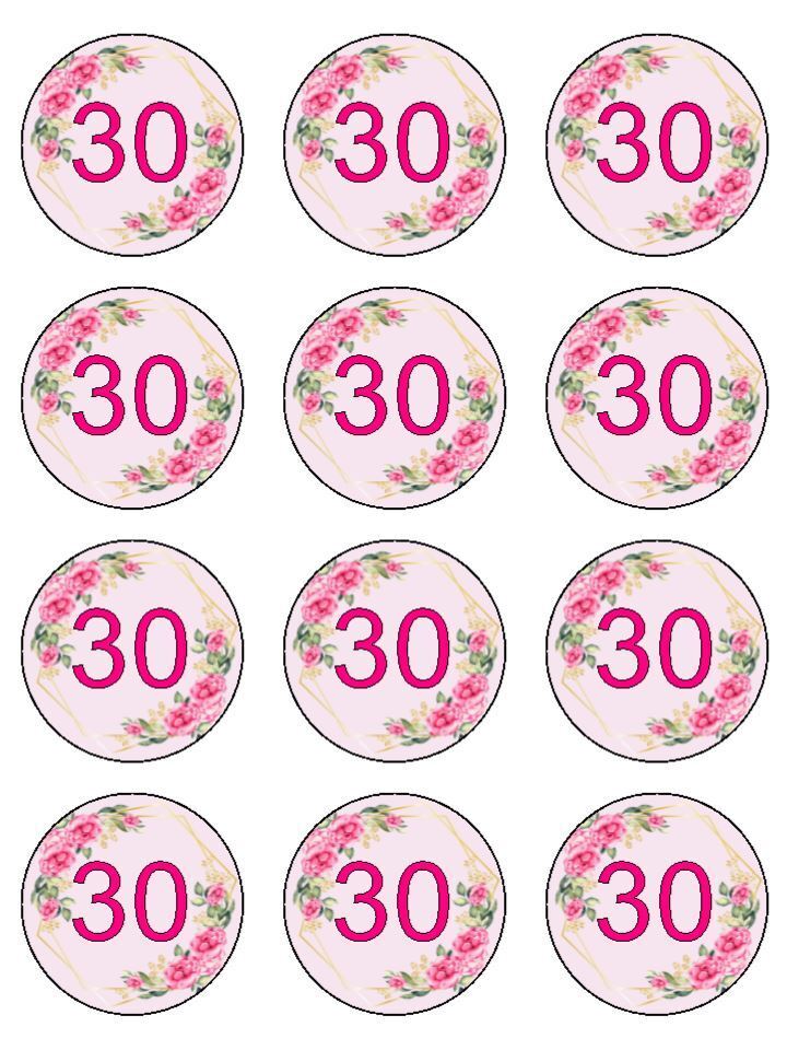 Age 30 30th Floral Pink Birthday Edible Printed Cupcake Toppers Icing Sheet of 12 Toppers