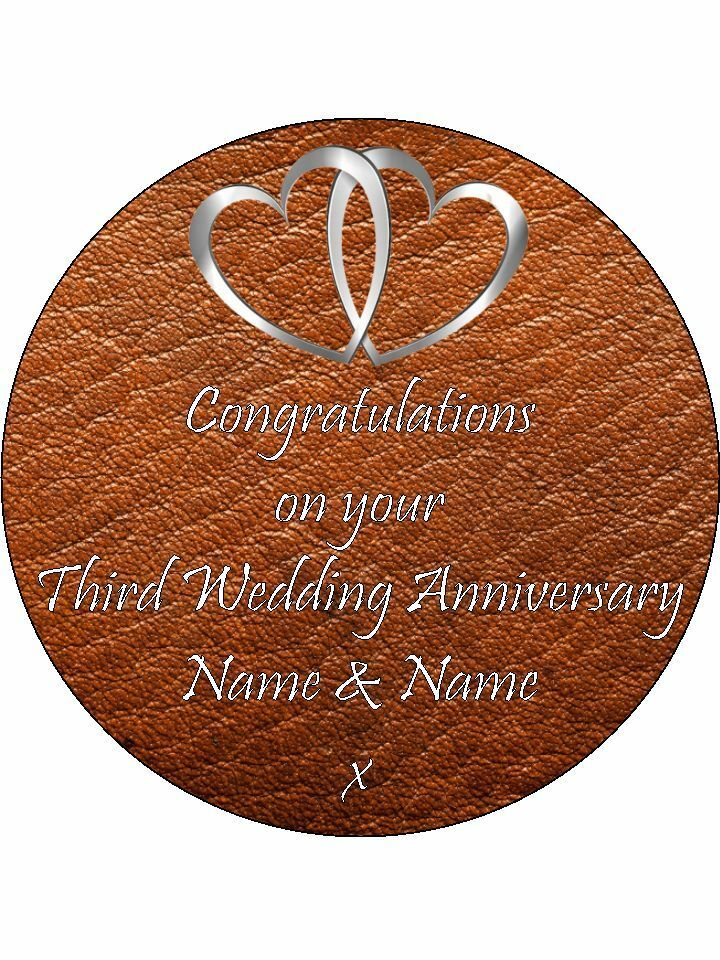 3rd Third Leather Wedding Anniversary Personalised Edible Cake Topper Round Icing Sheet - The Cooks Cupboard Ltd
