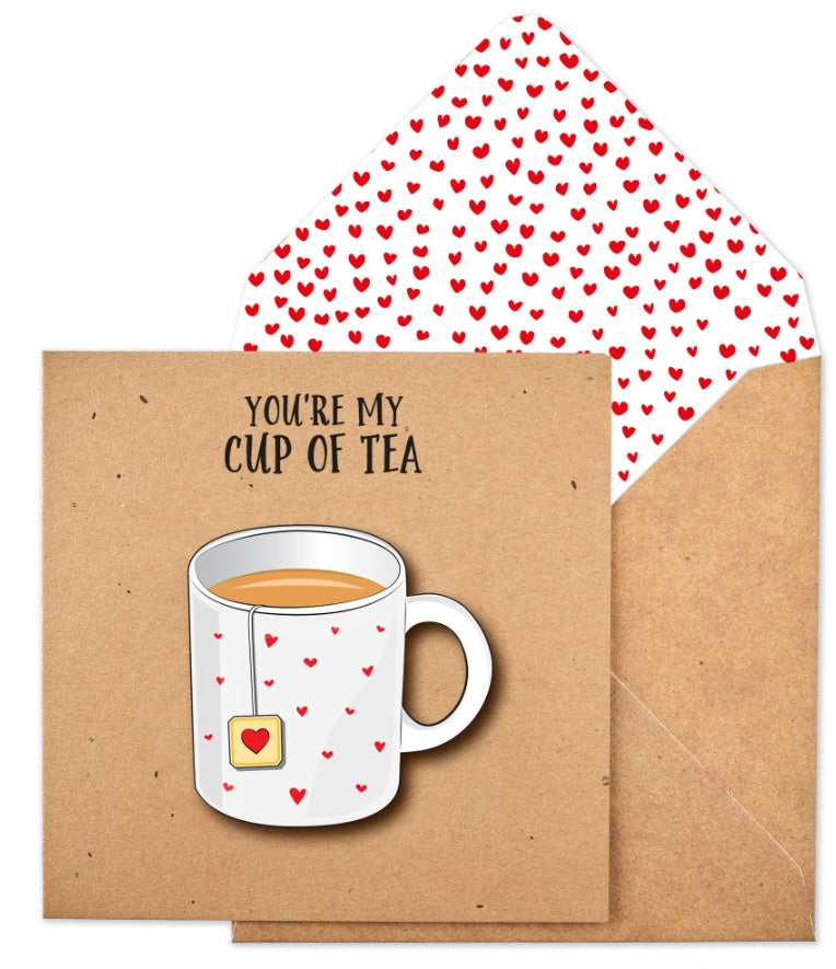 Greeting Card with Envelope - You're my Cup of Tea
