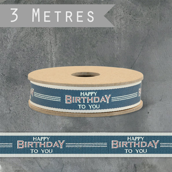 Blue Happy Birthday to You 15mm Ribbon 3 Metre Roll - Kate's Cupboard
