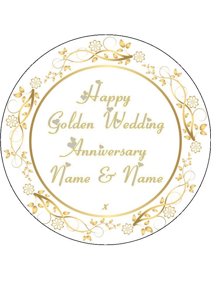 Golden 50th Wedding Anniversary Personalised Edible Cake Topper Round Icing Sheet - The Cooks Cupboard Ltd