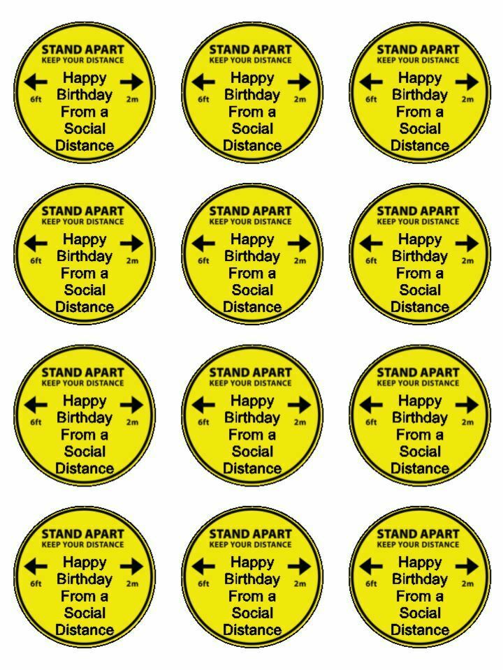 Happy birthday from a social distance Edible Printed CupCake Toppers Icing Sheet of 12 Toppers - The Cooks Cupboard Ltd